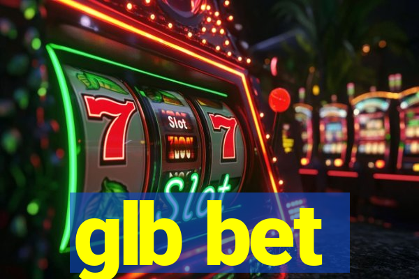 glb bet